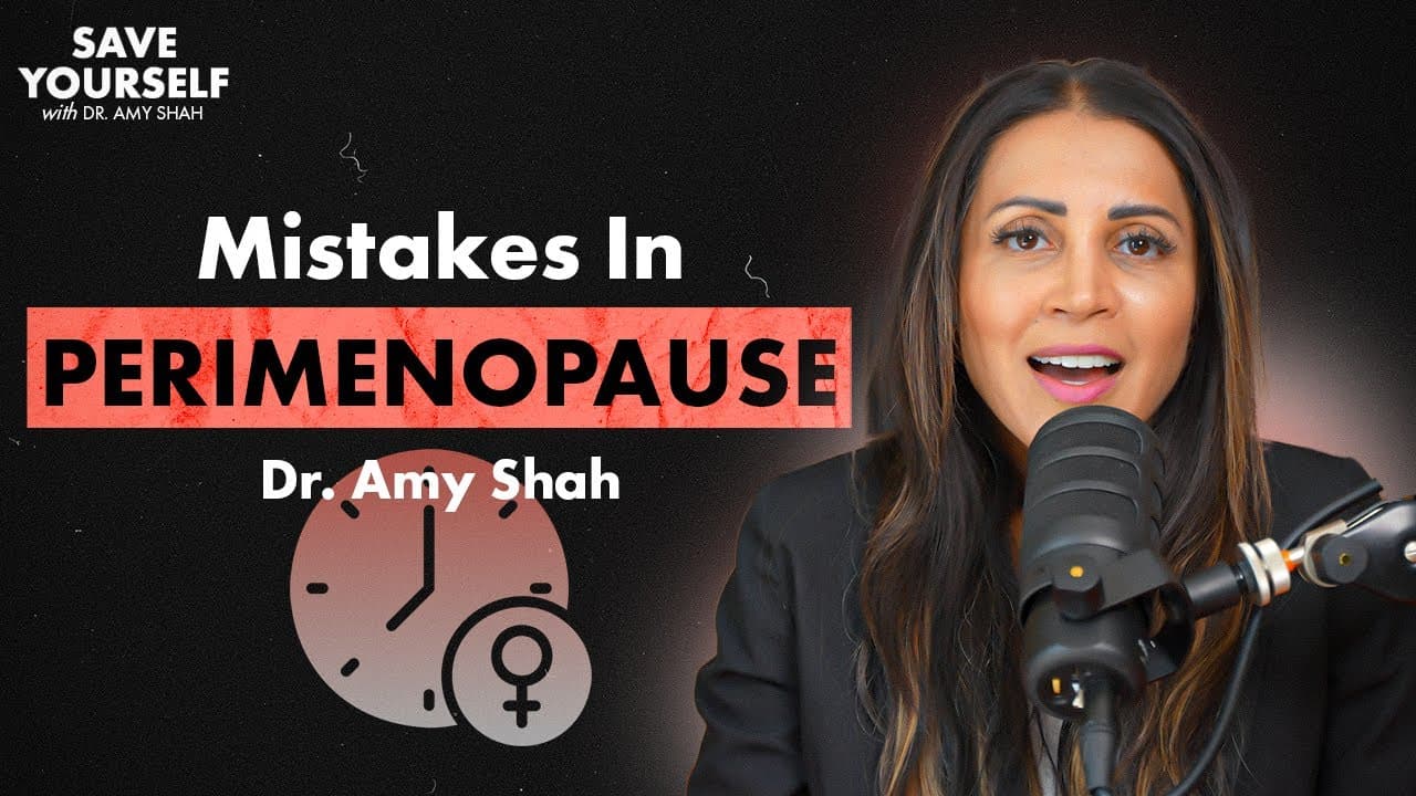 Don’t Make These Mistakes in Perimenopause
