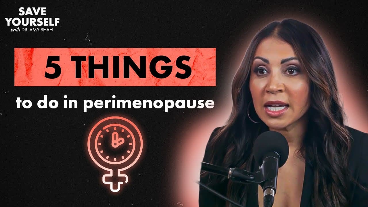 5 Things To Do in Perimenopause