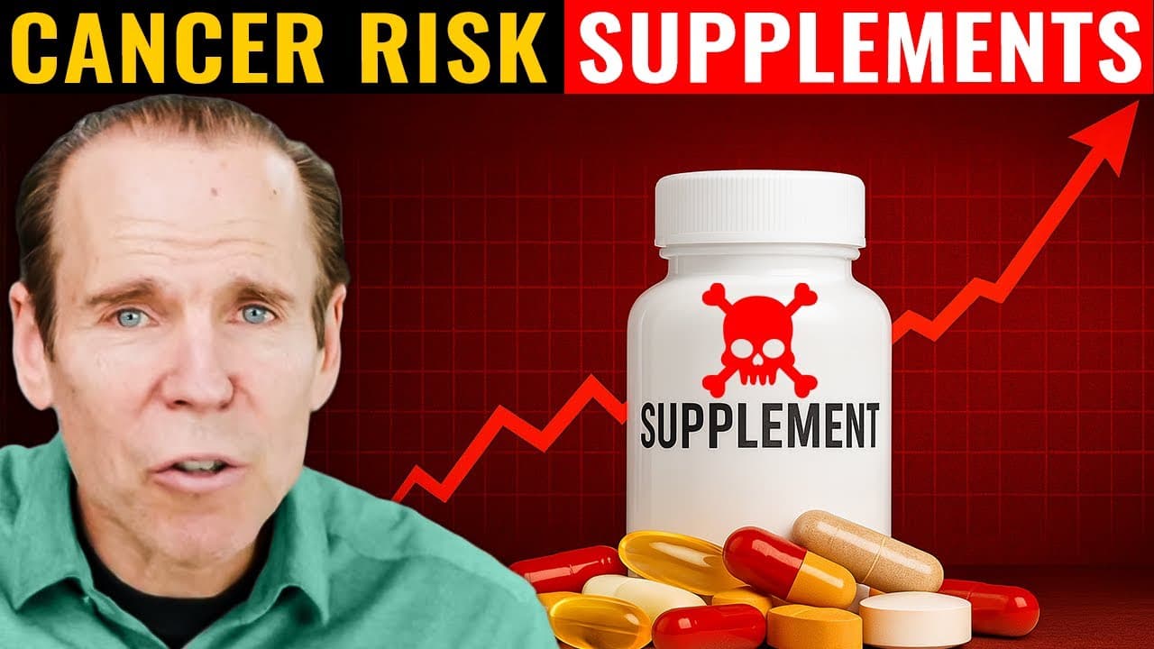 The Supplements Increasing Cancer Risk (That No One Warns You About)
